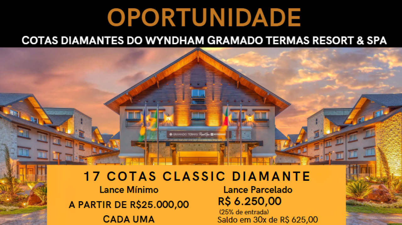 17 COTAS DIAMANTES DO WYNDHAM GRAMADO TERMAS RESORT & SPA